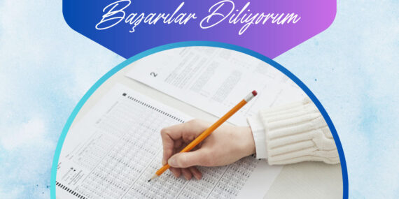 Yükseköğretim Kurumları Sınavı’na Girecek Gençlerimize Başarılar Diliyorum
